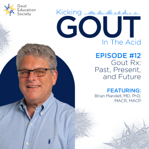 Gout Rx: Past, Present, and Future